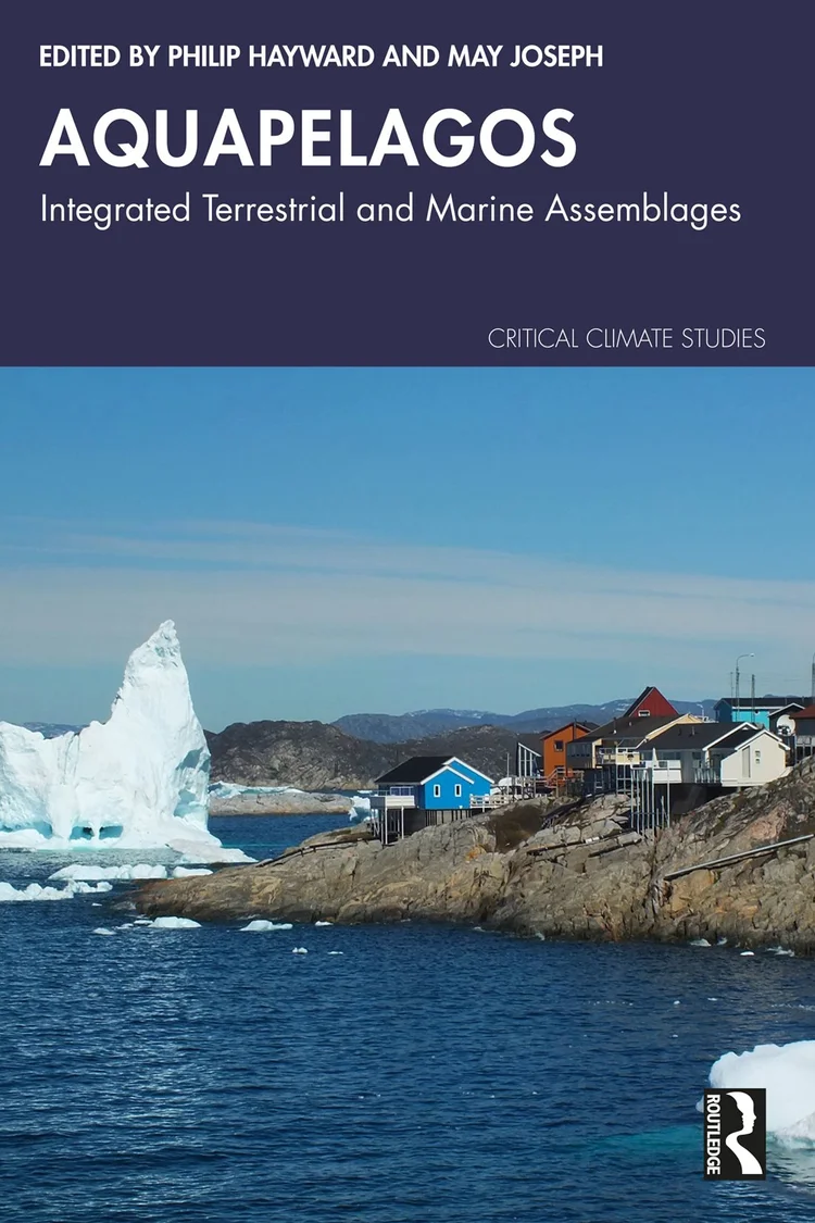 Cover of Aquapelagos: Integrated Terrestrial and Marine Assemblages